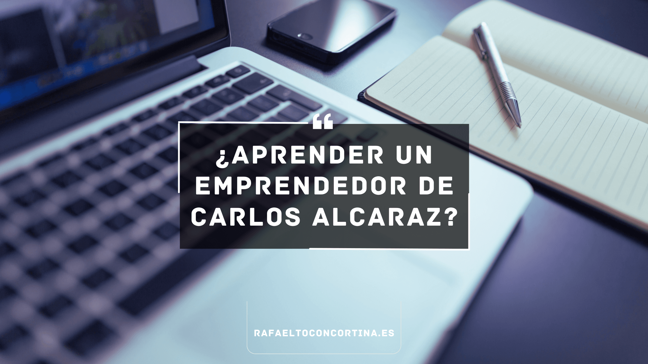 Carlos Alcaraz y la cara B del alto rendimiento: lo que un emprendedor debería aprender de un tenista